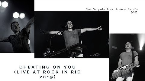Charlie Puth - Cheating On You Live (RIR 2019)