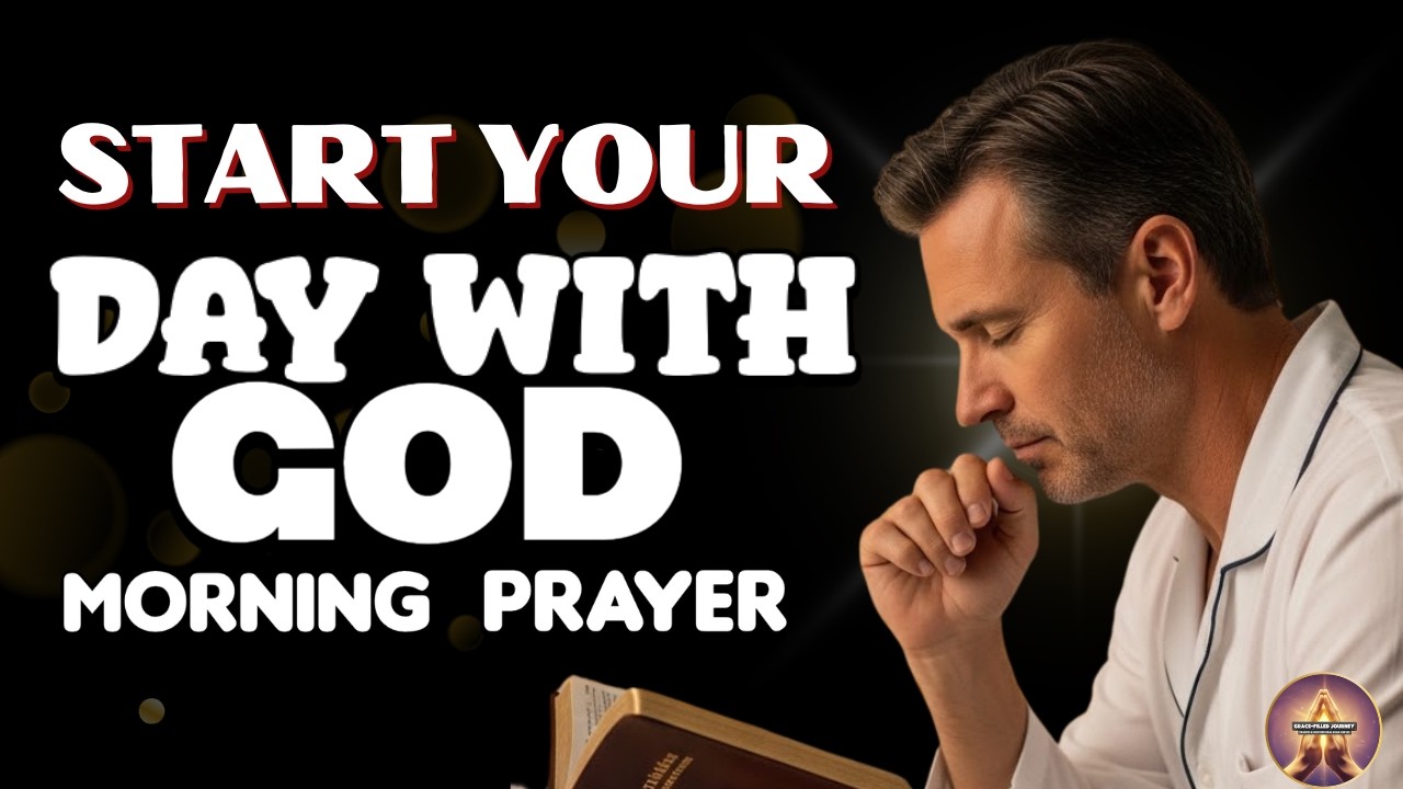 START YOUR DAY WITH GOD// PRAYER FOR GODS GUIDANCE//PEACE AND VICTORY OVER EVERY BATTLE .