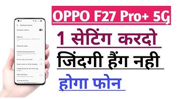 OPPO F27 Pro+ 5G How to Solve Hanging Problem | Phone Hang Problem Solve kare