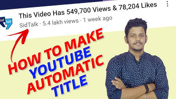 YouTube New Feature: Automatically Display Views & Likes In Video Title ! 🔥⚡