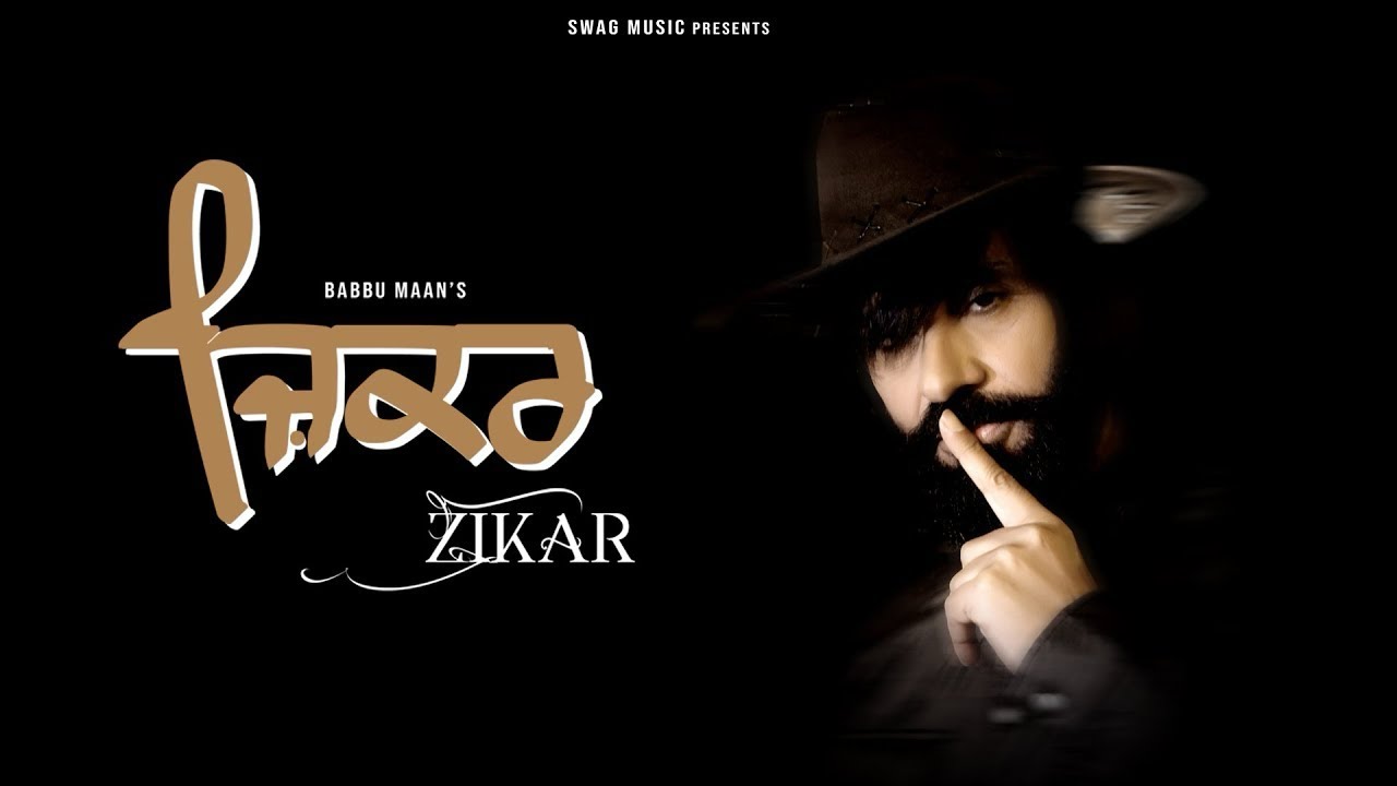 Zikar Full Song   Babbu Maan  2024 BabbuMaan  punjabi  haryana  canada  india  song