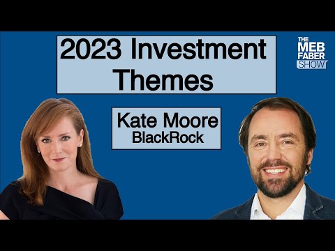 Kate Moore, BlackRock - How to Invest in Consumer Disruption, Natural Resources, & Automation