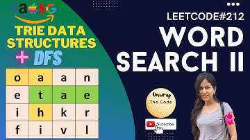 Word Search II | LEETCODE 212 | Trie Data Structures + DFS | Interview Problems
