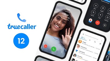 Truecaller 12 New Features | Video caller ID and Call recording free for everyone