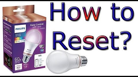 How to reset Philips smart wifi led bulb if not connecting or problem in pairing