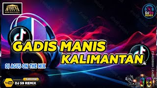 Download Lagu DJ AGUS TERBARU GADIS MANIS KALIMANTAN - SYAHRIADI SOUND FYP TIKTOK SONG 2025 MP3