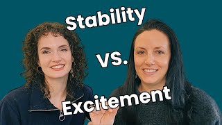 Stability vs. Passion: Do You Really Have to Choose?