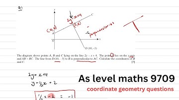 AS level Maths 9709 P1 | Coordinate Geometry past paper questions