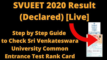 SVUEET 2020 Result (Declared) -Check Sri Venkateswara University Common Entrance Test 2020 Rank Card