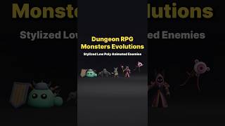 Dungeon RPG Monsters Evolutions - Stylized Low Poly Animated Enemies pack #unity #blender #3d