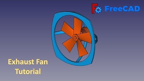 FreeCAD Tutorial : How to make an Exhaust Fan in Freecad #freecad #3dmodel #3ddesign #cad