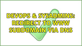 Celebrity DevOps & SysAdmins: Redirect to www subdomain via DNS (5 Solutions!!) Wealth