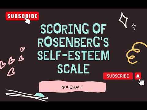 वीडियो: रोसेनबर्ग आत्मसम्मान का पैमाना कब बनाया गया था?