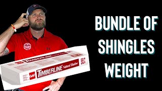 How Much Does a Bundle of Roofing Shingles Weigh?