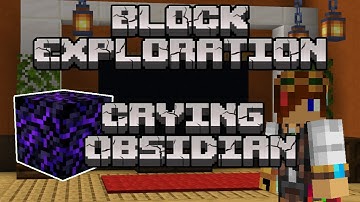 Crying Obsidian | Block Exploration Video