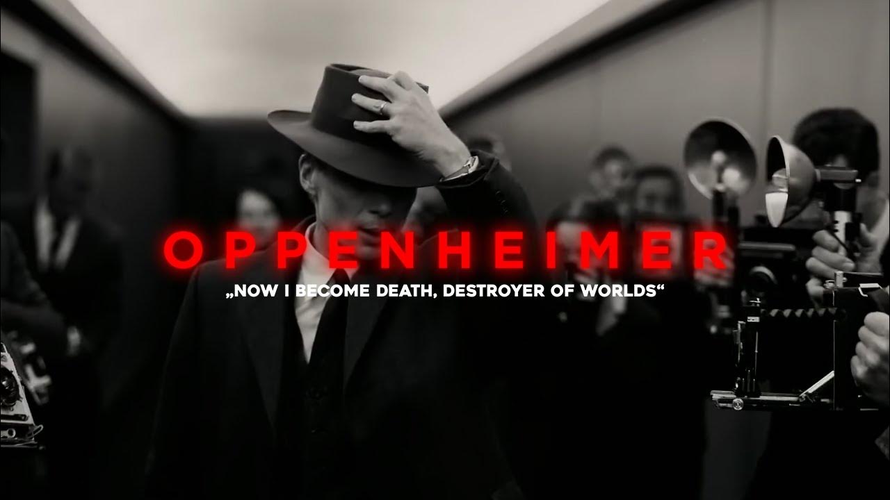 OPPENHEIMER | DESTROYER OF WORLDS - YouTube