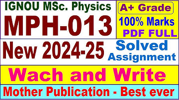 MPH 013 solved assignment 2024-25 in English || mph 013 solved assignment 2025 || mph13 2024-25