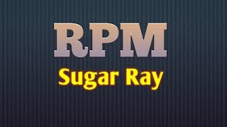 RPM | Sugar Ray | Lyrics Video