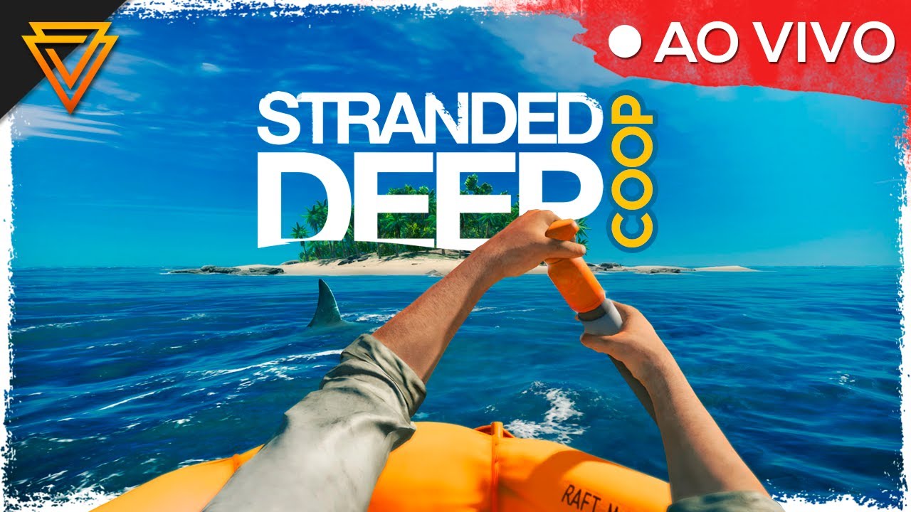 [STRANDED DEEP COOP] Continuando a jornada #strandeddeep - YouTube