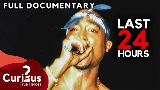 Who KILLED Tupac Shakur? | Last 24 Hours Of The King Of Rap