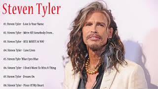 Steven Tyler Greatest Hits Full Album 2021 - The Best Songs Of Steven Tyler