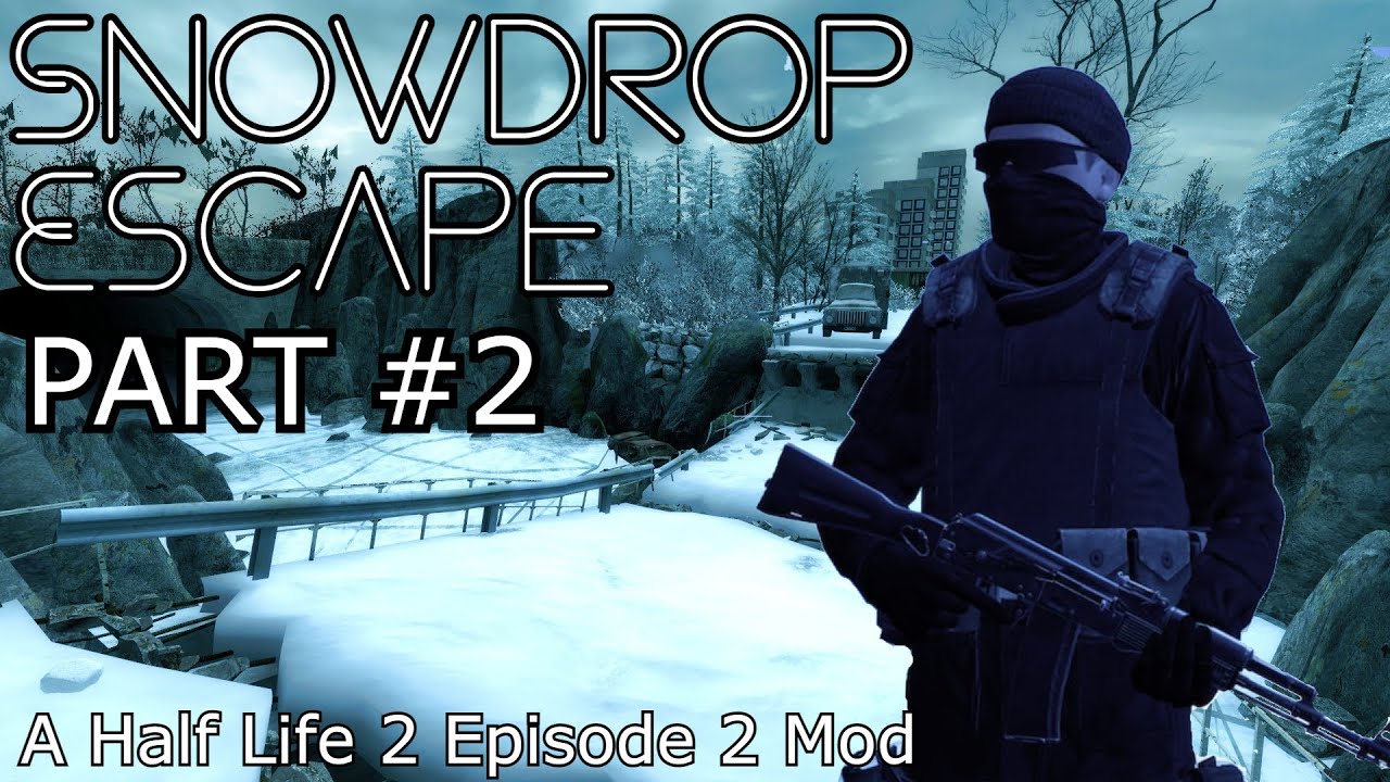 Half life snowdrop escape. Half-Life 2 Snowdrop Escape. Snowdrop Escape half Life милиция. Snowdrop Escape ак74 half Life 2. Snowdrop Escape half Life постановление.