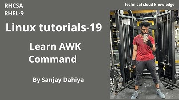 Linux(लिनक्स)Lecture-19| Linux AWK Command |Learn &Use AWK Command In Linux |Hindi| By Sanjay Dahiya