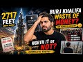 Burj Khalifa TOP Experience 😳 | Waste of Money or Worth It? Reality vs Social Media | Full Tour
