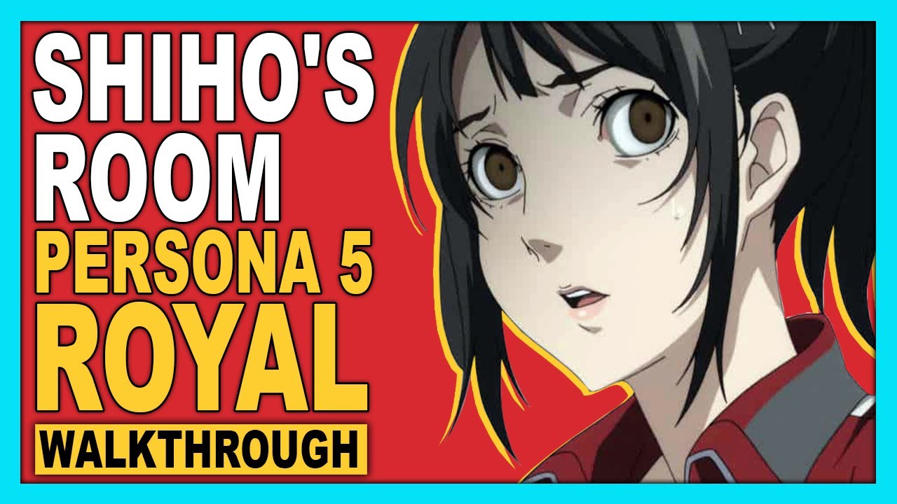 Shiho`s Room - Persona 5 Royal [Walkthrough In English] part 5 