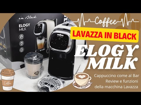 CAPPUCCINO COME AL BAR? Si con Lavazza in Black ELOGY