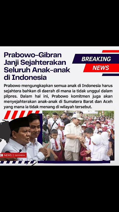 Prabowo Gibran janji sejahterakan seluruh anak-anak di Indonesia