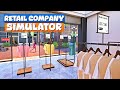 Retail Company Simulator - Początki gry + podstawy!