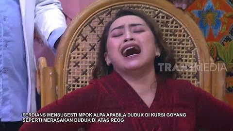 MPOK ALPA KETAKUTAN DUDUK DI KURSI GOYANG | OPERA VAN JAVA (25/08/19) PART 2