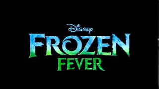 Frozen Fever - Touch of Ice - Idina Menzel