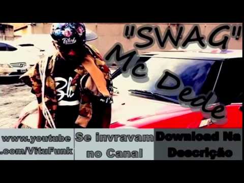 Mc Dede - SWAG  ( Audio Oficial )