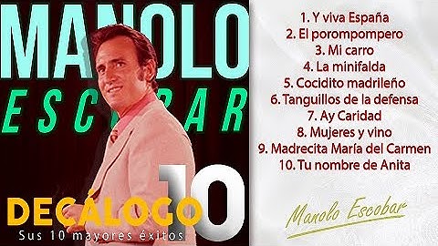 Manolo Escobar - Sus 10 mayores éxitos (Colección "Decálogo")