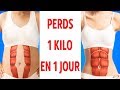 Comment Perdre 1 KG en un Jour ?