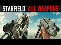 StarField - All Weapons