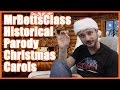 Historical Parody Christmas Carols - @MrBettsClass