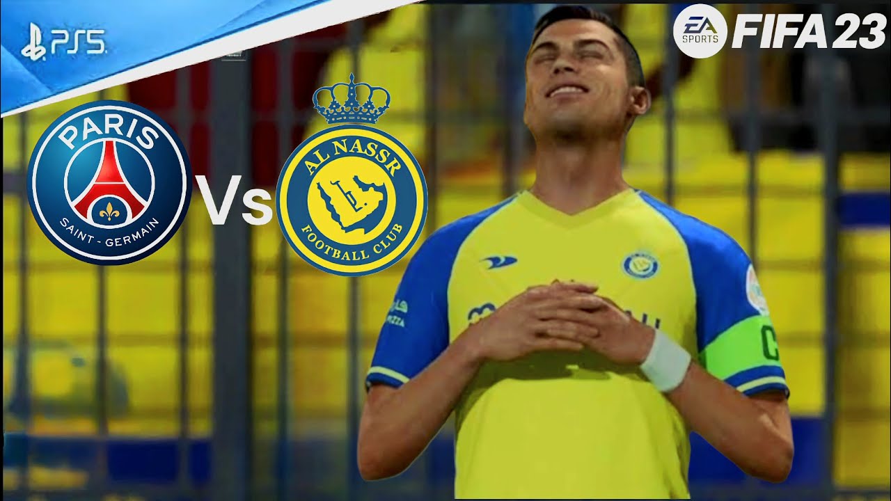 FIFA23- Al Nassr vs PSG full match |Game Spot |Ronaldo vs Messi - YouTube