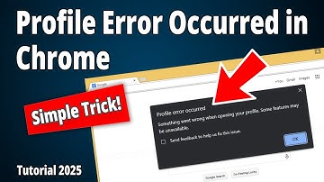 Fix Profile Error Occurred in Google Chrome [Working Method]