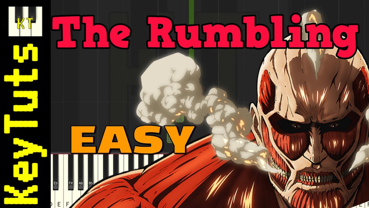 The Rumbling [Attack on Titan] - Easy Mode [Piano Tutorial] (Synthesia ...