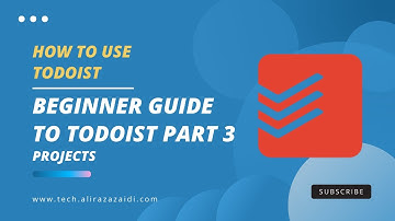 Beginners Guide To Todoist [Part 3] Projects