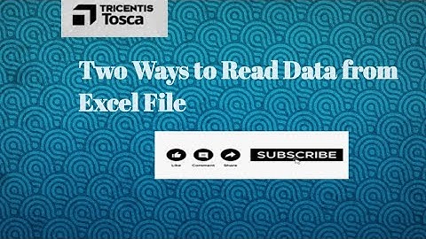 Tosca Real Time Example|2 Ways to Read  Excel Files Data in Tosca|Excel Operation|  Repetition| Loop