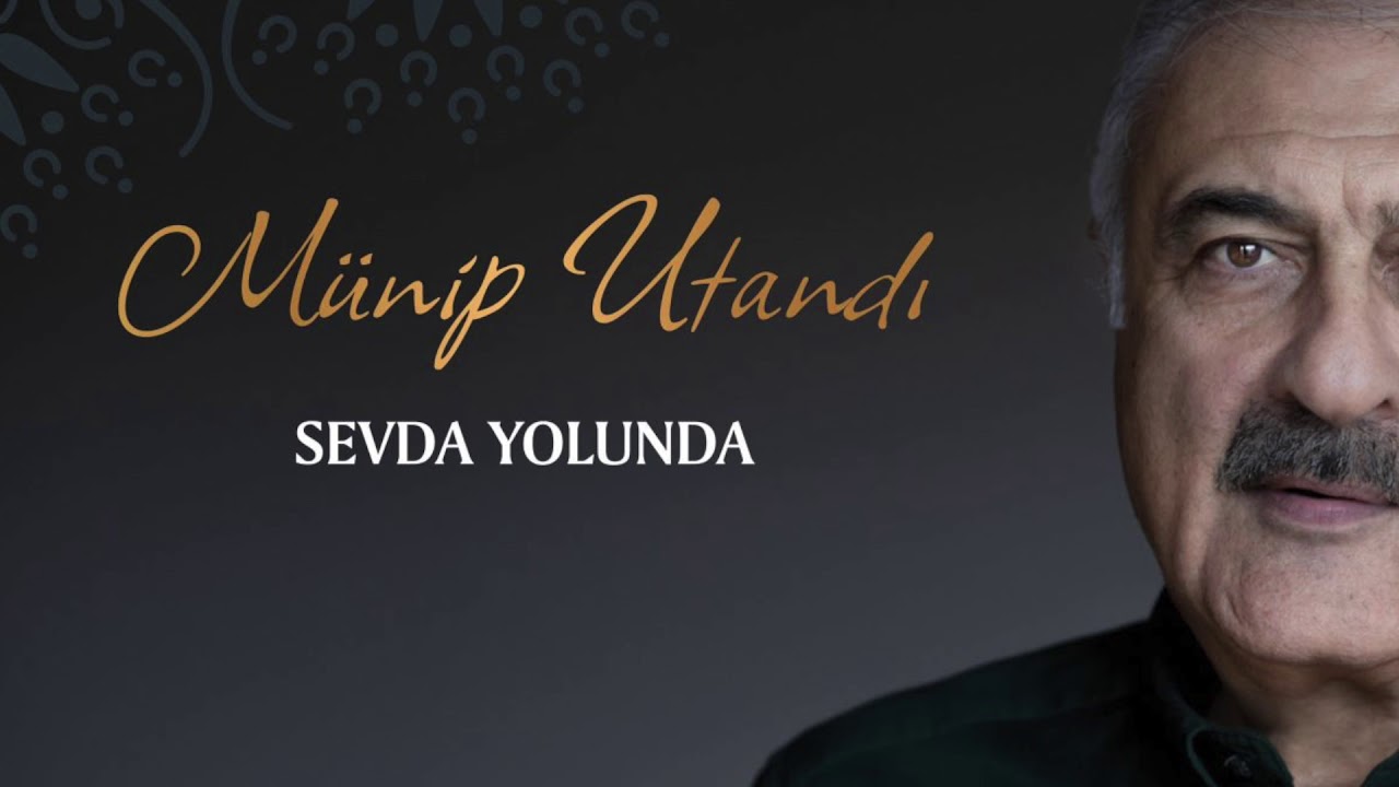 Münip Utandı - Nerde o günler nerde