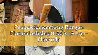 Produktbewertung Bargen Flammlachsbrett 55 x 18 cm - Flammlachsbretter mit Edelstahl-Halterung - Pre