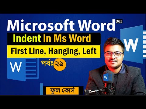 Indent in MS word Bangla Tutorial । Microsoft Word Full course 2025 Class 21