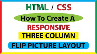 how to create a responsive 3 column filp picture gallery web page layout using html5 and css3 *2023*