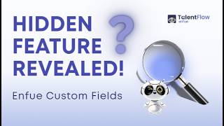 Enfue Talent Flow I Customize Application Form with Enfue Custom Fields Feature