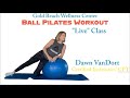 Ball Pilates Workout